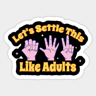 Rock paper scissors Retro - Settle this like adults Sticker